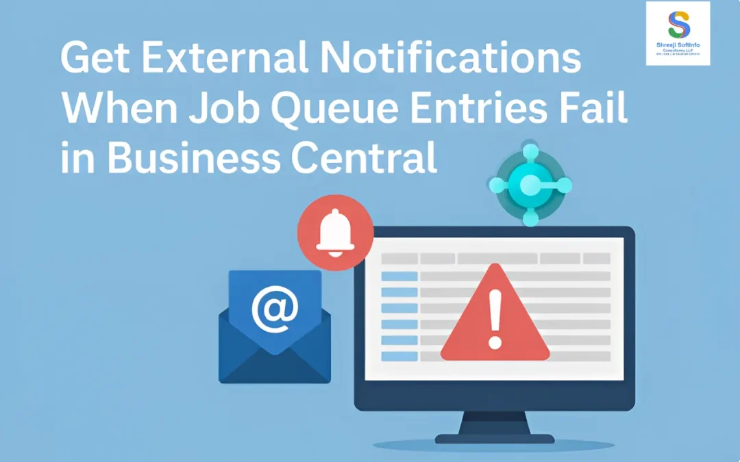 Get External Notifications When Job Queue Entries Fail in Business Central