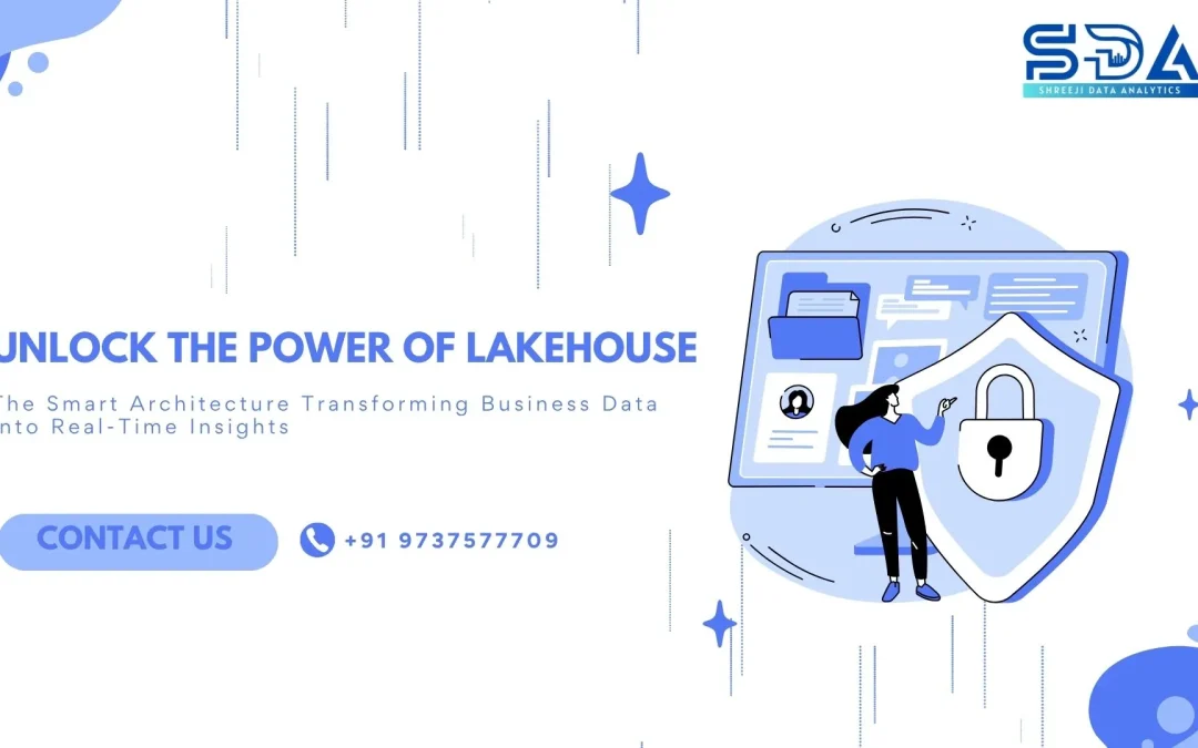 Unlocking the Power of Lakehouse: The Future of Business Data